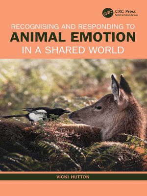 cover image of Recognising and Responding to Animal Emotion in a Shared World